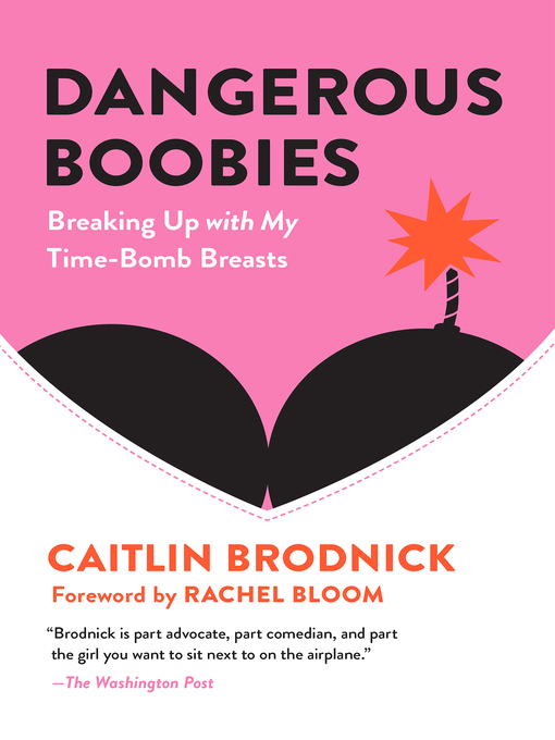 Title details for Dangerous Boobies by Caitlin Brodnick - Available